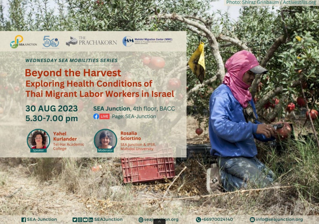Beyond the Harvest: Exploring Health Conditions of Thai Migrant Labor Workers in Israel