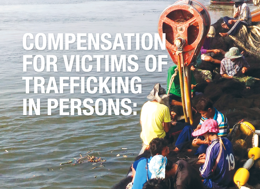 Report | Compensation For Victims of Trafficking In Persons: Laws, Policies And Practices In Thailand